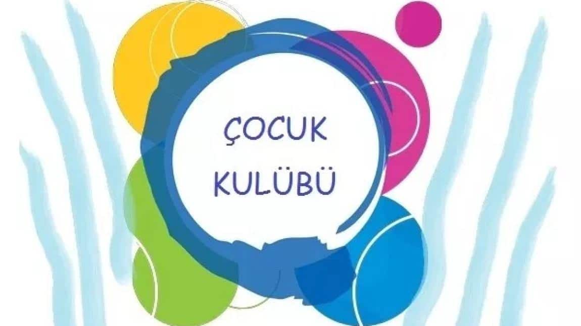 2025-2026 Eğitim Öğretim Yılı Çocuk Kulübü Çalışmalarımız